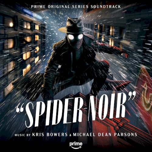 Spider-Noir: Prime Original Series Soundtrack