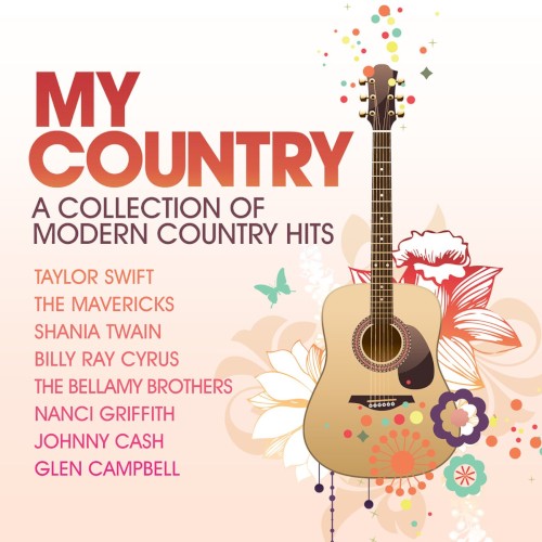 My Country: 42 Modern Country Hits