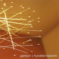 Garrison / Hundred Reasons