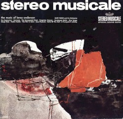 The Music of Leroy Anderson