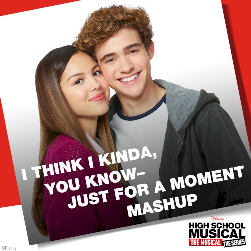 I Think I Kinda, You Know (Just for a Moment mashup)