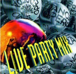 Dance Opera: Live Party Mix 1