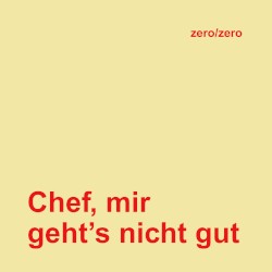 Chef, mir geht's nicht gut