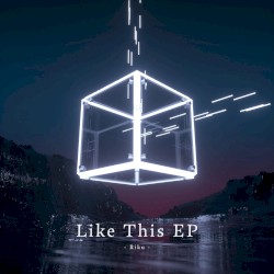 Like This EP