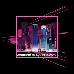 Back In Town