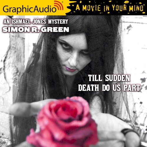 Ishmael Jones Mystery 7: Till Sudden Death Do Us Part