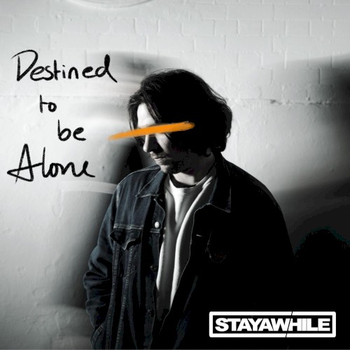 Destined to Be Alone