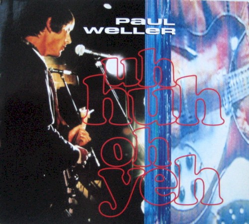 Uh Huh Oh Yeh