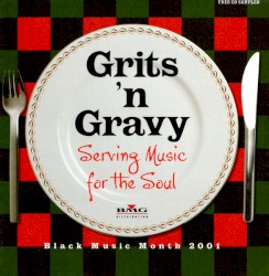 Grits 'n Gravy - Serving Music for the Soul