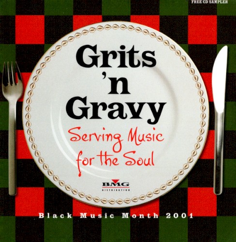Grits 'n Gravy - Serving Music for the Soul