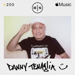 Beats in Space 200: Danny Tenaglia