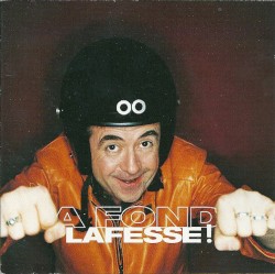 À fond Lafesse !
