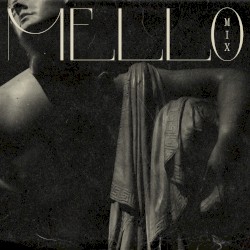 Mello Mix