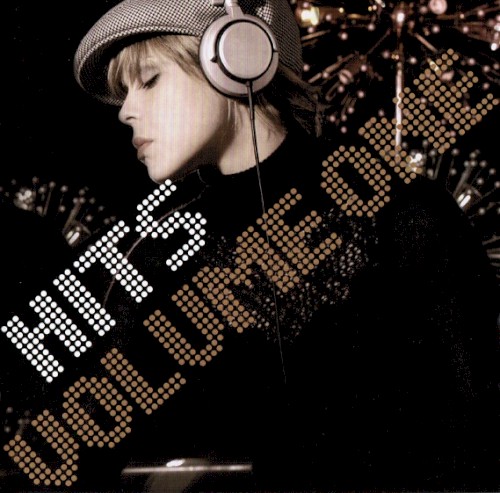 Hits – Volume One – 2007
