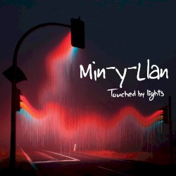 Touched by Lights