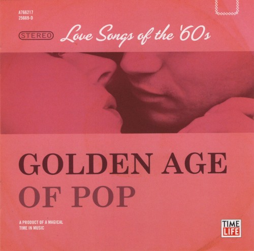 Golden Age of Pop - Love Songs of the 60's