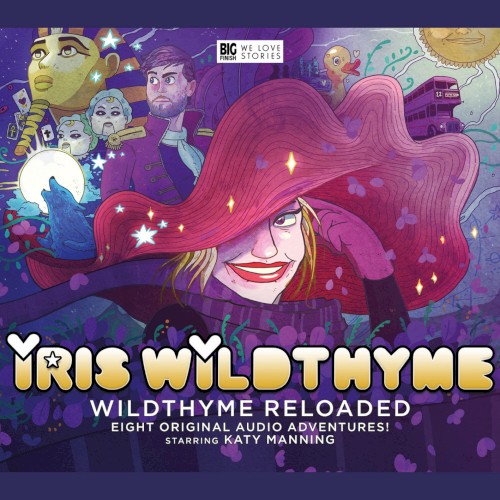 Iris Wildthyme: Wildthyme Reloaded
