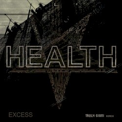 Excess (Truly Significant remix)