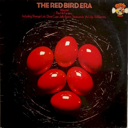 The Red Bird Era, Volume 1: The Hit Factory
