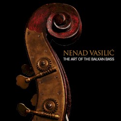 The Art of the Balkan Bass