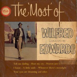 The Most of Jackie Edwards