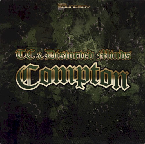 Compton / Creeping Dub