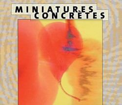 Miniatures Concrètes
