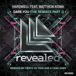 Dare You (The Remixes Part 1)