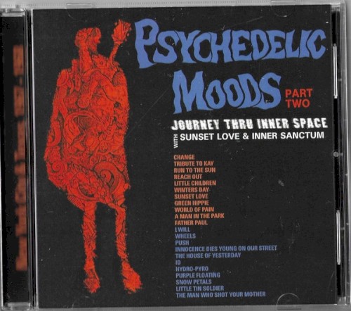Psychedelic Moods Part Two: Journey Thru Inner Space With Sunset Love & Inner Sanctum