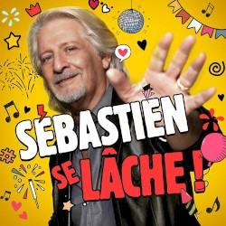 Sébastien se lâche !