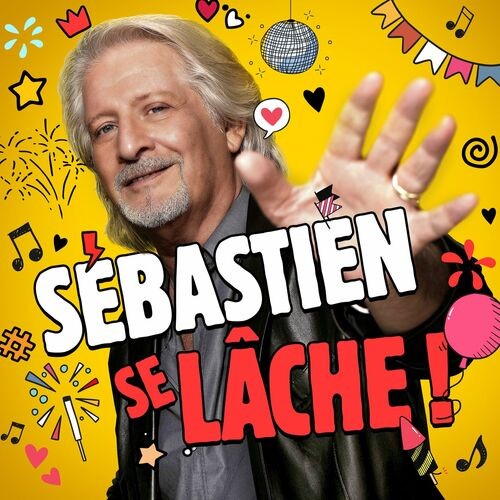 Sébastien se lâche !