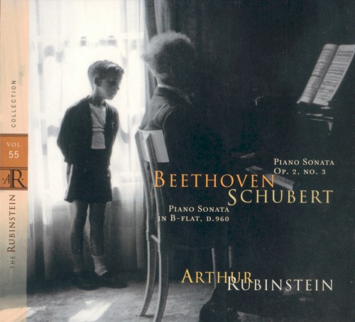 The Rubinstein Collection, Volume 55: Beethoven: Piano Sonata / Schubert: Piano Sonata