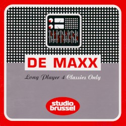 De Maxx Long Player 4: Classics Only