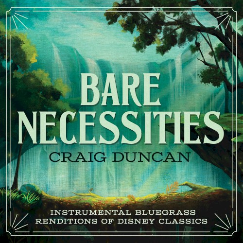 Bare Necessities: Instrumental Bluegrass Renditions Of Disney Classics