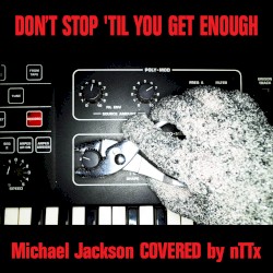 Don't Stop Til You Get Enough
