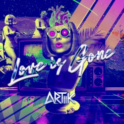LOVE IS GONE