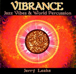 Vibrance: Jazz Vibes & World Percussion