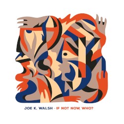 If Not Now, Who?