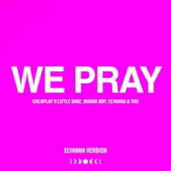 WE PRAY (Elyanna version)