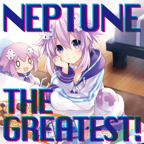 ネプテューヌ THE GREATEST!