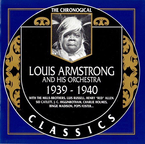 The Chronological Classics: Louis Armstrong and His Orchestra 1939–1940