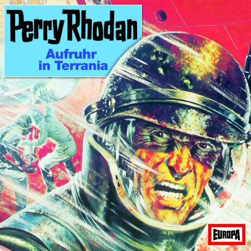 Perry Rhodan: Aufruhr in Terrania