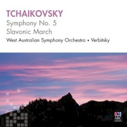 Symphony No. 5 / Marche Slave
