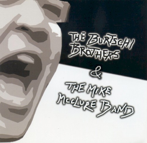 The Burtschi Brothers & The Mike McClure Band