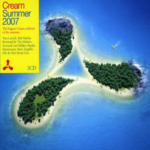 Cream: Summer 2007