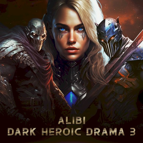 Dark Heroic Drama, Vol. 3