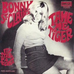 Tame Me Tiger / It's Still a Secret