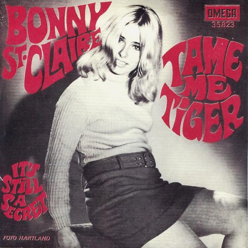 Tame Me Tiger / It's Still a Secret