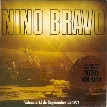 Los artistas españoles a Nino Bravo
