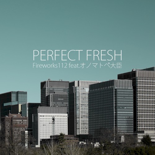 PERFECT FRESH